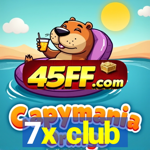 7x club
